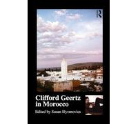 Clifford Geertz in Morocco – Routledge