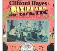 Clifford Hayes & Dixieland Jug - Clifford Hayes & Dixieland Jug