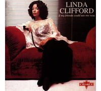 Clifford, Linda - If My Friends Could See Me Now