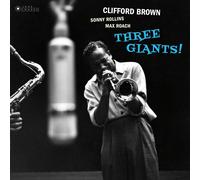 CLIFFORD/ROLLINS,SONNY/ROACH,MAX BROWN - THREE GIANTS VINYL LP NEUF