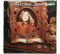 Clifford T. Ward - Home Thoughts [LP]