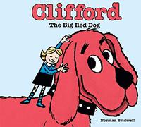 Clifford the Big Red Dog by Norman Bridwell Norman Bridwell (Auteur)