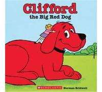 Clifford the Big Red Dog by Norman Bridwell Norman Bridwell (Auteur)