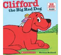 Clifford the Big Red Dog by Norman Bridwell Norman Bridwell (Auteur)