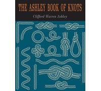 The Ashley Book Of Knots