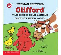 Clifford's Animal Sounds / Clifford y los sonidos de los animales (Bilingual)