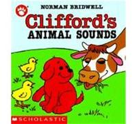 Clifford's Animal Sounds Norman Bridwell (Auteur)