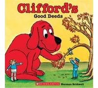 Cliffords Good Deeds by Norman Bridwell Norman Bridwell (Auteur)