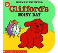 Clifford's Noisy Day, Cartwheel Books Norman Bridwell (Auteur)