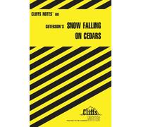 Cliffs Notes on Guterson's Snow Falling on Cedars by M.A. Richard Wasowski (2009-12-15)