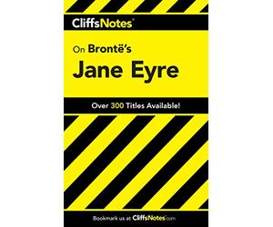 CliffsNotes on Bronte's Jane Eyre