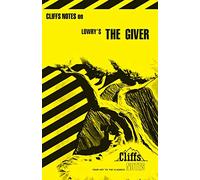 CliffsNotes on Lowry's The Giver