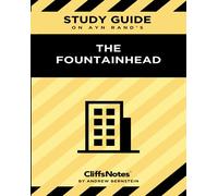 CliffsNotes on Rand's The Fountainhead : Notes de littérature
