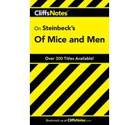 CliffsNotes on Steinbeck's Of Mice and Men