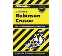 CliffsNotes Robinson Crusoe 2e (Cliffsnotes Literature Guides): Written by Cynthia C. McGowan, 2004 Edition, (New edition) Publisher: John Wiley & Sons [Paperback]