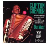 Clifton Chenier - Out West [Compact Discs]