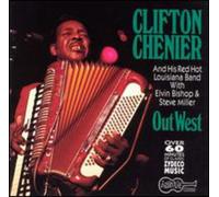 Clifton Chenier - Out West [Compact Discs]