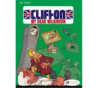 Clifton - tome 1 my dear Wilkinson (01)