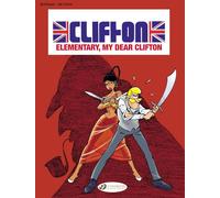 Clifton - tome 2 Elementary, My Dear Clifton (02)