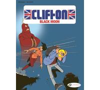 Clifton - tome 4 Black Moon (04)