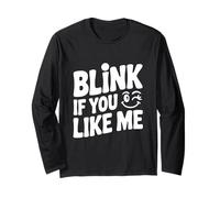 Clignez des Yeux si Vous m'aimez Manche Longue