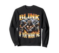 Clignez des Yeux si Vous me Voulez Alpha Wolf Sigma Sweatshirt