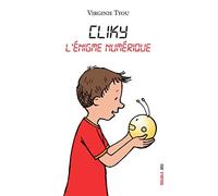 CLIKY : L'ENIGME NUMERIQUE