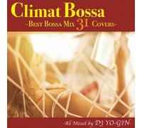 Climat Bossa-Best Bossa Mix 3r [Import allemand]