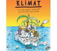 Climat. Ce que les adultes ne vous disent pas