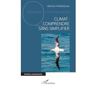 Michel Vieillefosse – Climat : comprendre sans simplifier – Broché