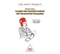 Climat, Crises : Le Plan De Transformation De L'économie Française