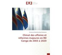 Climat des affaires et réformes majeures en RD Congo de 2003 à 2020