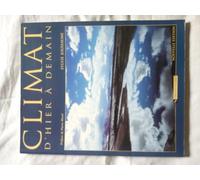 Climat d'hier à demain