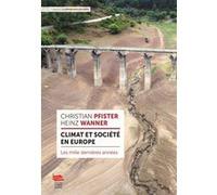 Climat Et Société En Europe - Les Mille Dernières Années