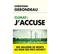 Climat, j'accuse