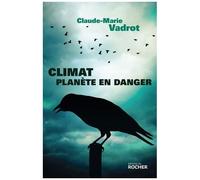 Climat, Planète En Danger
