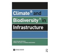 Climate and Biodiversity in Infrastructure