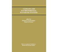 Climate And Environmental Database Systems