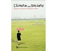 Climate and Society Hans Von Storch, Nico Stehr (Auteur)