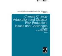 Climate Change Adaptation and Disaster Risk Reduction Rajib Shaw, Juan Pulhin, Joy Pereira, Rajib Shaw (Auteur)