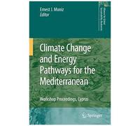 Climate Change And Energy Pathways For The Mediterranean