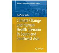 Climate Change And Human Health Scenario In South And Southeast Asia