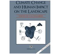 Climate Change And Human Impact On The Landscape