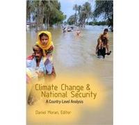 Climate Change and National Security Daniel Moran (Auteur)