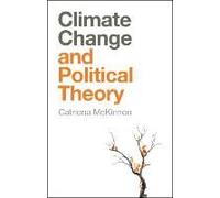Climate Change And Political Theory