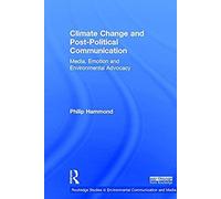 Climate Change And Post-Political Communication