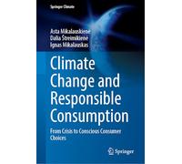 Changement climatique et consommation responsable – De la crise aux choix de consommation éclairés