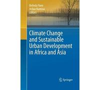 Climate Change And Sustainable Urban Development In Africa And Asia