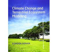 Climate Change and Terrestrial Ecosystem Modeling