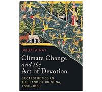 Climate Change And The Art Of Devotion